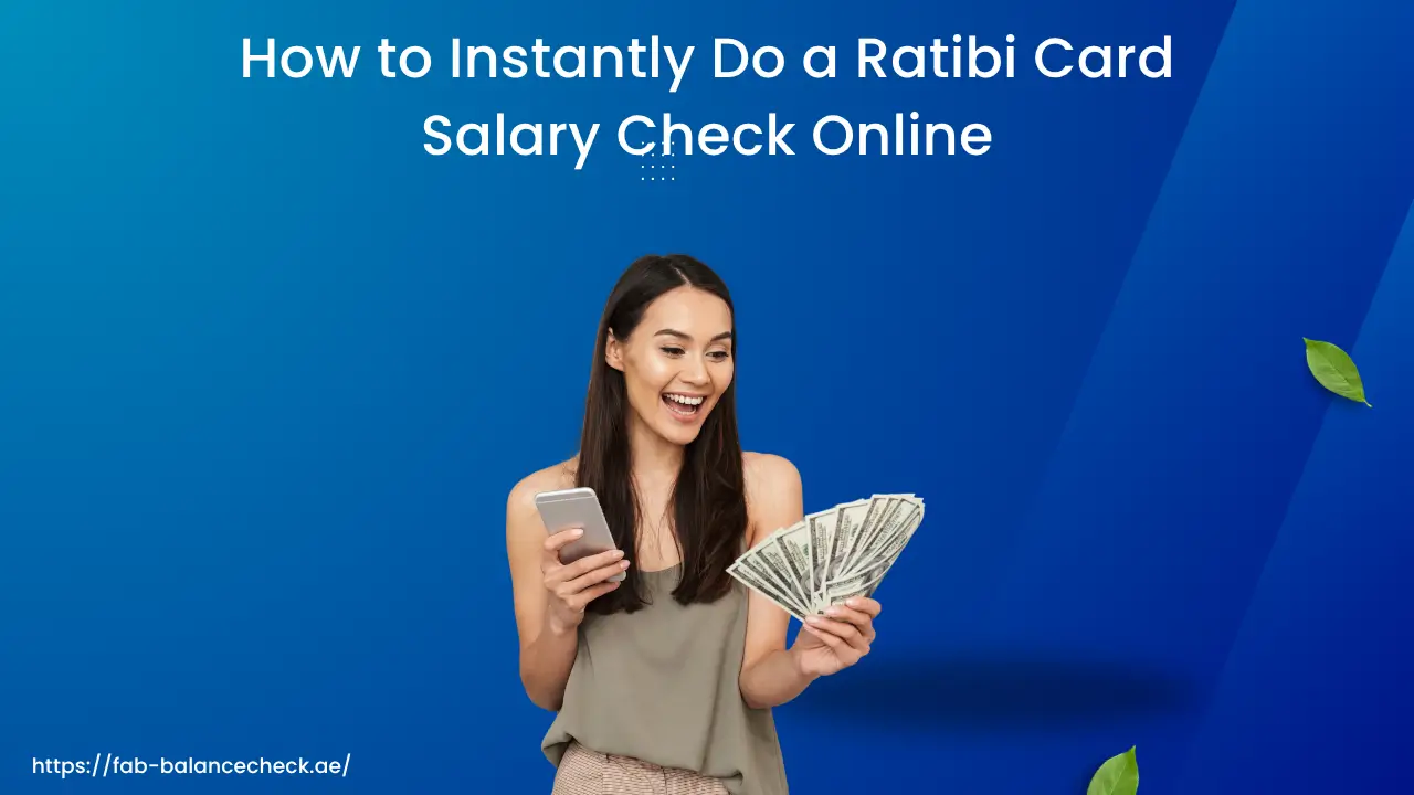 Ratibi Card Salary Check: Easy Balance Inquiry & Benefits