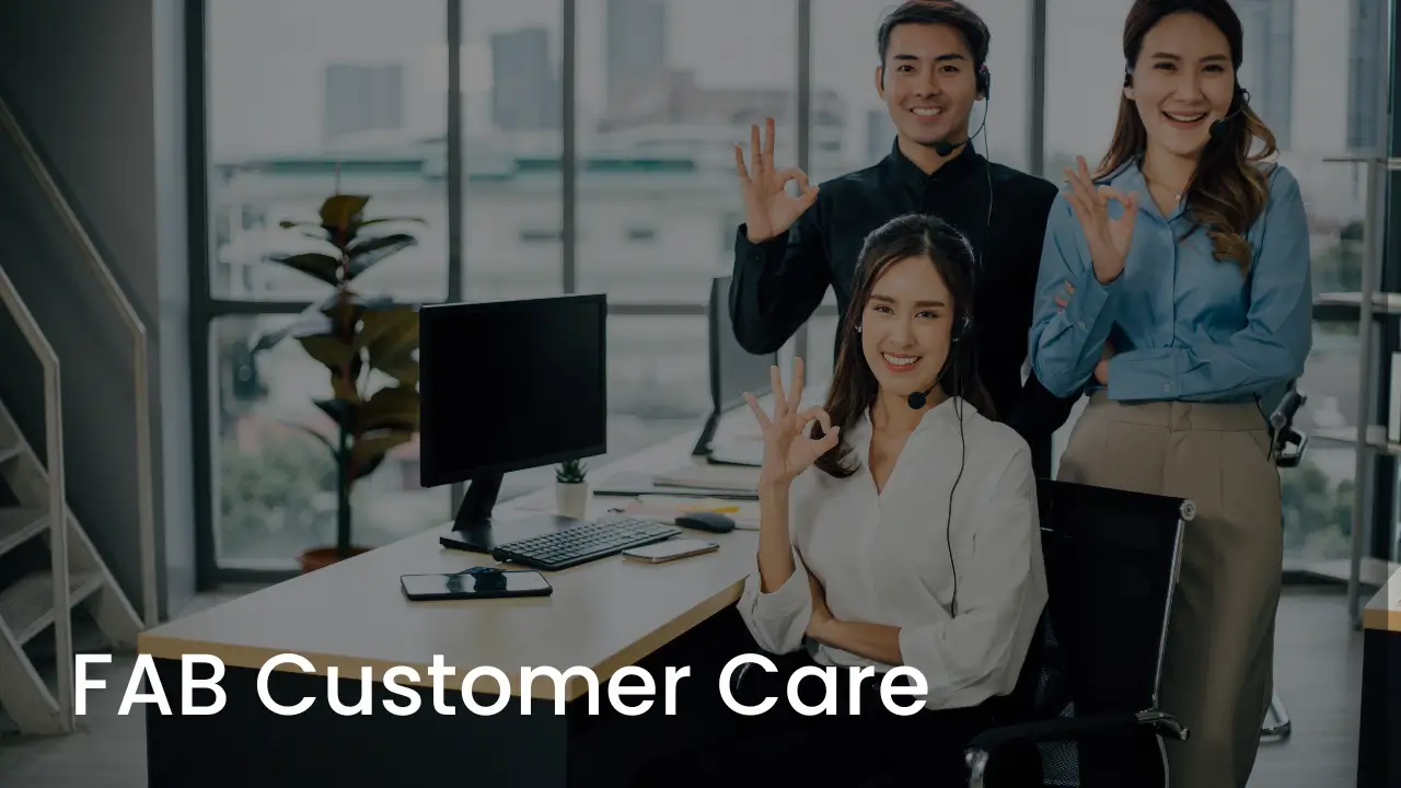 Services Offered by FAB Customer Care