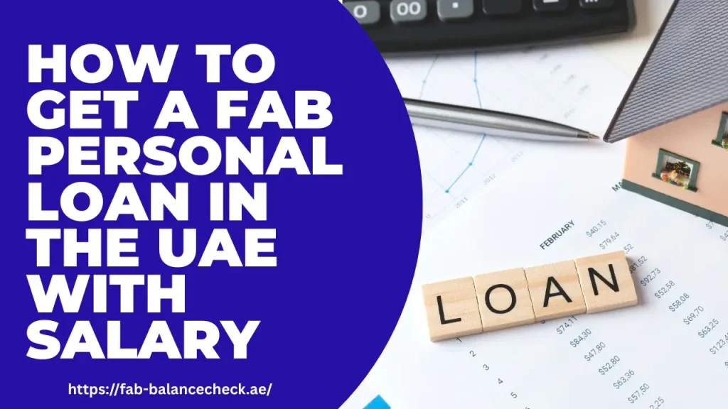 The Best Get a FAB Personal Loan In the UAE on Interest Rates for 2025